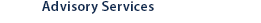 Advisory Services